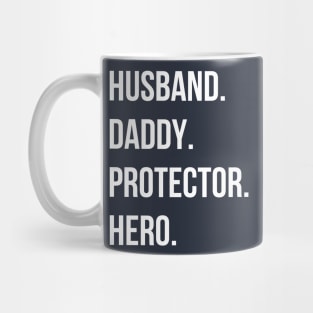 Dad Gift for Dad Hero Husband Shirt Daddy Shirt Protector Mug